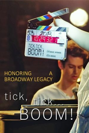 Honoring a Broadway Legacy: Behind the Scenes of tick, tick…Boom! (2022) poster