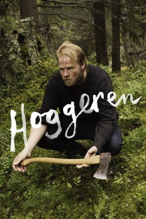 The Tree Feller (2017) poster