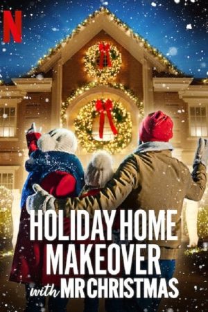 Holiday Home Makeover with Mr. Christmas (2020) poster