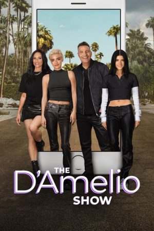 The D’Amelio Show (2021) poster