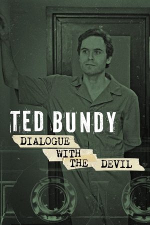 Ted Bundy: Dialogue with the Devil (2025) poster