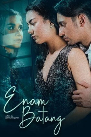Enam Batang (2022) poster
