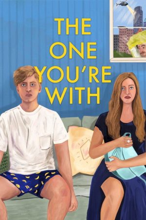 The One You’re With (2021) poster