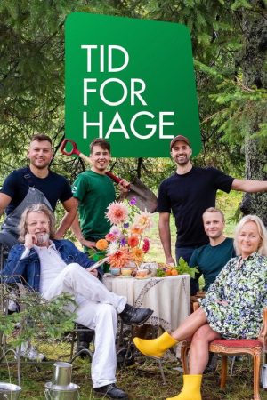 Tid for hage (2019) poster