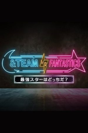 &TEAM vs FANTASTICS (2026) poster