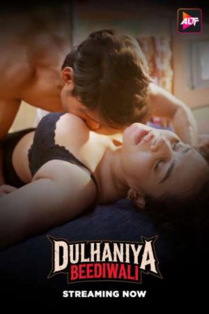 Dulhaniya Beediwali (2025) poster