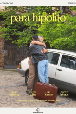 Para Hipólito (2024) poster