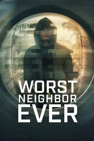 Worst Neighbor Ever (2026) Web Series — Cast, Story & Where to Watch | MovieLinkBD poster