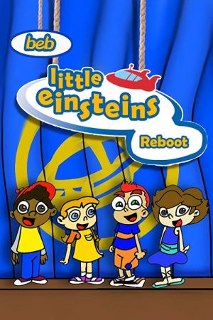 Little Einsteins Reboot (2019) poster
