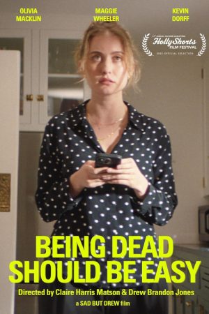 Being Dead Should Be Easy (2025) poster
