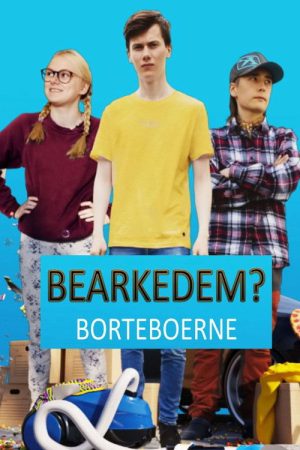 Bearkedem? – Borteboerne (2021) poster