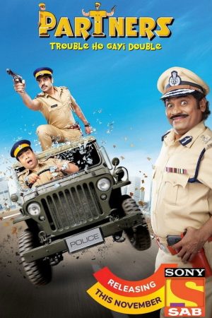Partners – Trouble Ho Gayi Double (2017) poster