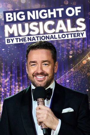 Big Night of Musicals by the National Lottery (2022) poster