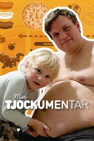 Min tjockumentär (2023) poster