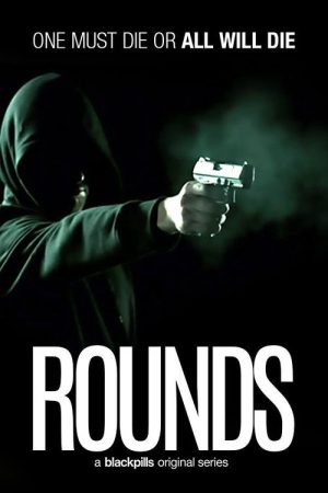 Rounds (2017) poster