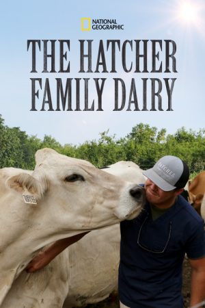 The Hatcher Family Dairy (2021) poster