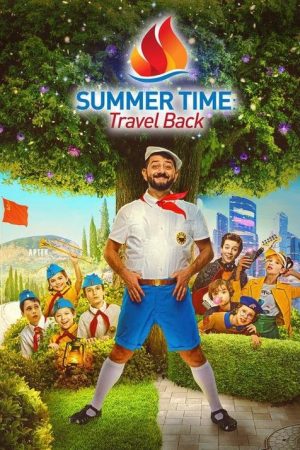 Summer Time: Travel Back (2022) poster