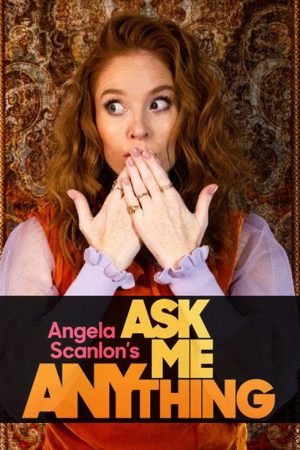 Angela Scanlon’s Ask Me Anything (2021) poster