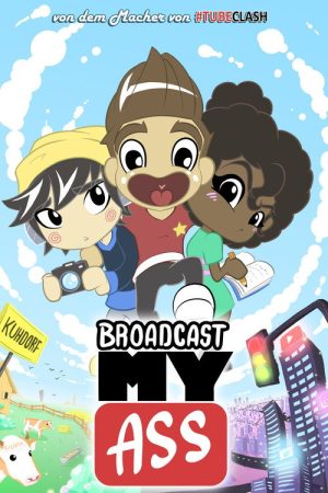 Broadcast My Ass (2019) poster