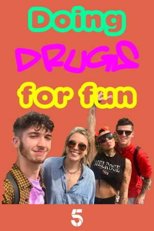 Doing Drugs for Fun (2019) poster