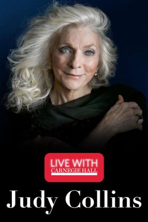 Live with Carnegie Hall: Judy Collins (2020) poster