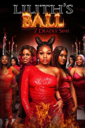 Lilith’s Ball: 7 Deadly Sins (2022) poster