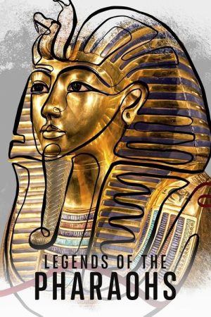 Legends of the Pharaohs (2021) poster