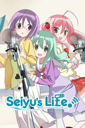 Seiyu’s Life! (2015) poster