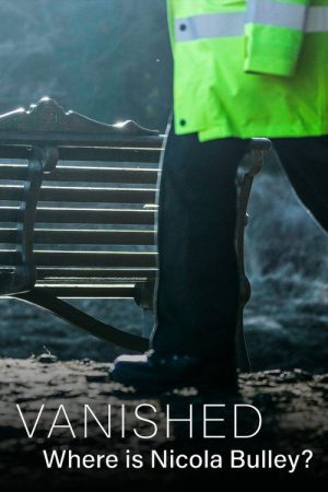 Vanished: Where is Nicola Bulley? (2023) poster