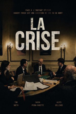 La crise (2026) poster