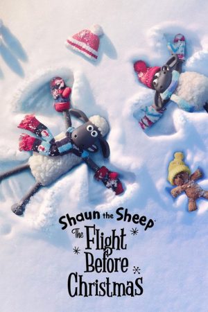 Shaun the Sheep: The Flight Before Christmas (2021) poster