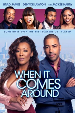 When It Comes Around (2018) poster
