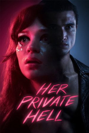 Her Private Hell (2026) — Cast, Story & Where to Watch | MovieLinkBD poster