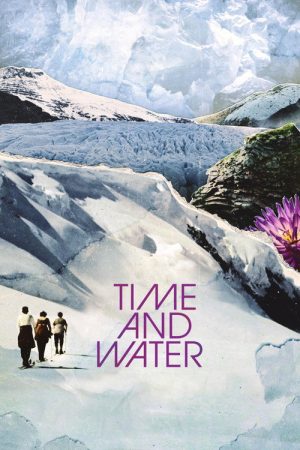 Time and Water (2026) poster