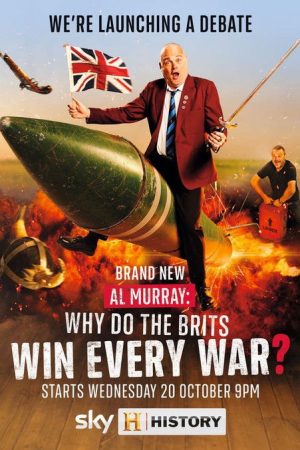 Al Murray: Why Do The Brits Win Every War? (2021) poster