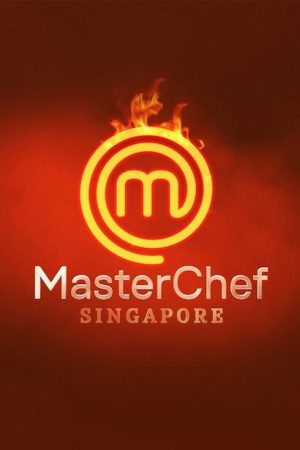 MasterChef Singapore (2018) poster