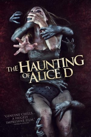The Haunting of Alice D (2017) poster
