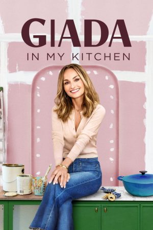 Giada in My Kitchen (2025) poster