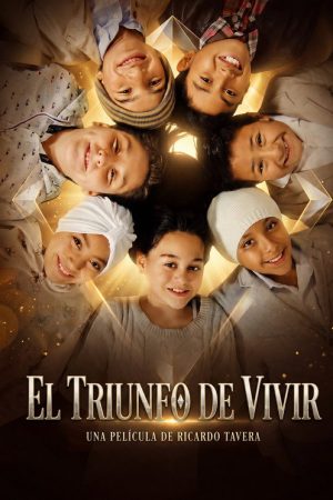 El Triunfo De Vivir (2019) poster