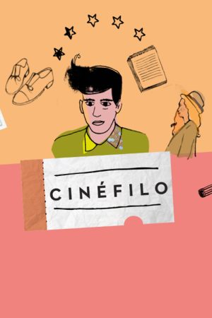 Cinéfilo (2016) poster