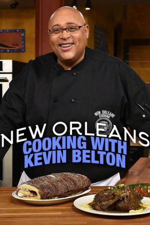 New Orleans Cooking With Kevin Belton (2016) poster