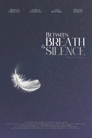 Between Breath & Silence (2026) poster