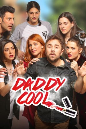 Daddy Cool (2016) poster