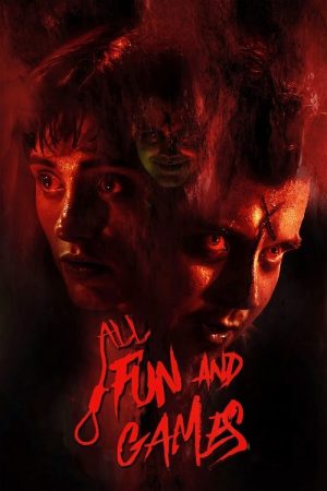 All Fun and Games (2023) poster