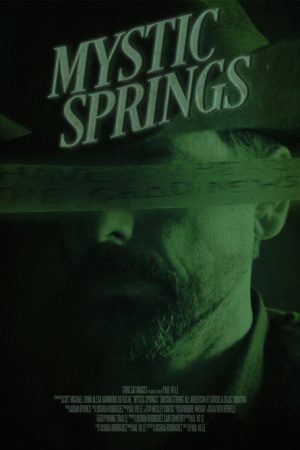 Mystic Springs (2025) poster
