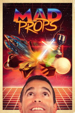 Mad Props (2024) poster