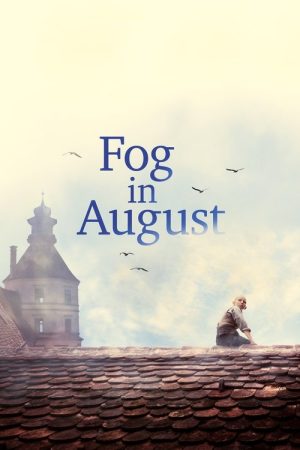 Fog in August (2016) poster