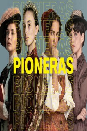 Pioneras (2020) poster