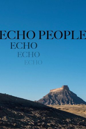 Echo People (2021) poster