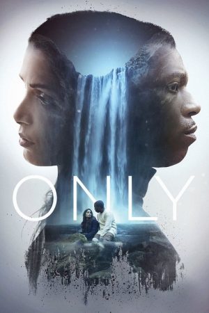Only (2020) poster